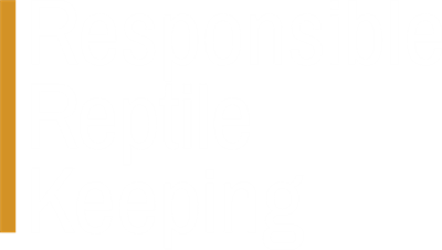 Responsible Reptile Keeping